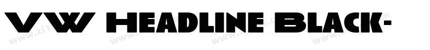 VW Headline Black字体转换